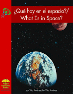 Que Hay En El Espacio?/What Is in Space?