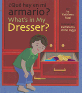 ?Que Hay en Mi Armario?/What's In My Dresser?