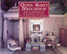 Queen Mary's Dolls' House - Stewart-Wilson, Mary
