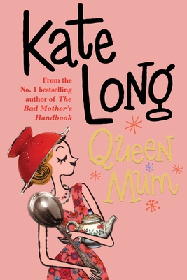 Queen Mum - Long, Kate