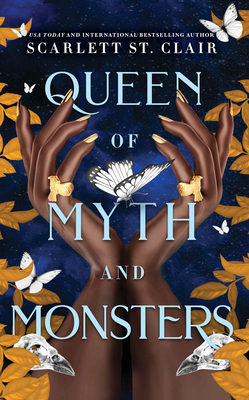 Queen of Myth and Monsters: A Dark & Steamy Vampire Romance for Romantasy Lovers - St. Clair, Scarlett