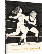 Queen of the Ring: Wrestling Drawings by Jaime Hernandez 1980-2020