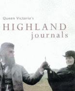 Queen Victoria's Highland journals
