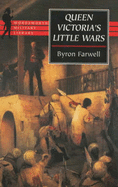 Queen Victoria's Little Wars - Farwell, Byron