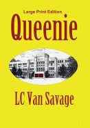 Queenie: Large Print Edition