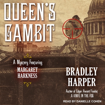 Queen's Gambit - Harper, Bradley, and Cohen, Danielle (Read by)