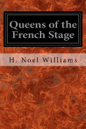 Queens of the French Stage