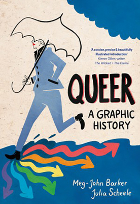 Queer: A Graphic History - Barker, Meg-John