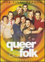 Queer as Folk: The Final Season [5 Discs] - 