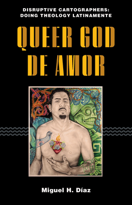 Queer God de Amor - Daz, Miguel H