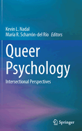 Queer Psychology: Intersectional Perspectives