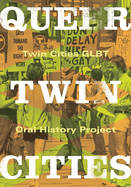 Queer Twin Cities: Volume 31