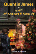 Quentin James and the Jacobite Gold