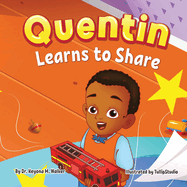 Quentin Learns to Share