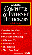 Que's Computer & Internet Dictionary