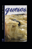 Quesos: colecci?n compaeros de cocina