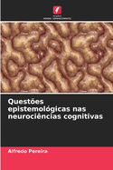 Questes epistemolgicas nas neurocincias cognitivas