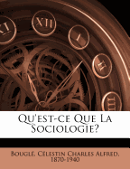 Qu'est-Ce Que La Sociologie?