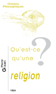 Qu'est-Ce Qu'une Religion?