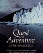 Quest for Adventure - Bonington, Chris