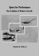 Quest for Performance: The Evolution of Modern Aircraft