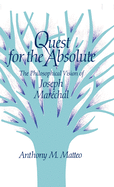 Quest for the Absolute: The Philosophical Vision of Joseph Mar?chal