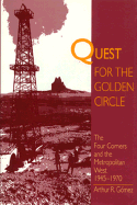 Quest for the Golden Circle: The Four Corners and the Metropolitan West, 1945-1970