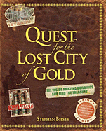 Quest for the Lost City of Gold