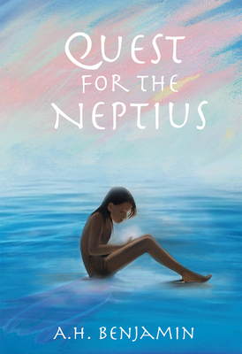 Quest for the Neptius - Benjamin, Ah