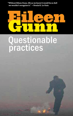 Questionable Practices - Gunn, Eileen
