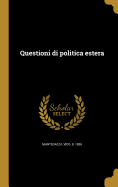 Questioni Di Politica Estera