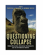 Questioning Collapse: Human Resilience, Ecological Vulnerability, and the Aftermath of Empire