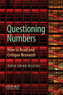 Questioning Numbers: How to Read and Critique Research