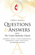 Questions & Answers about the United Methodist Church, Revised