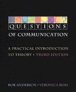 Questions of Communication: A Practical Introduction to Theory