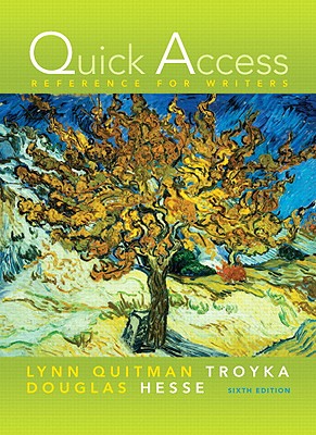 Quick Access: Reference for Writers (with Mycomplab New with Pearson Etext Student Access Code Card) - Troyka, Lynn Q, and Hesse, Doug