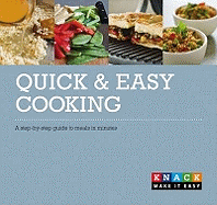 Quick and Easy Cooking: A Step-by-step Guide to Meals in Minutes