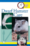 Quick and Easy Dwarf Hamster Care