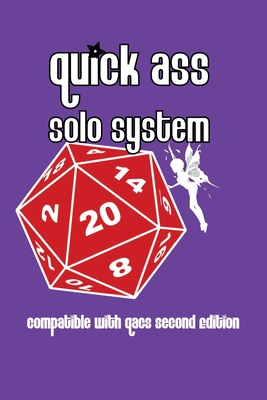 Quick Ass Solo: Compatible with QAGS second edition - Rudin-Burgess, Peter