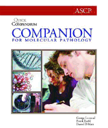 Quick Compendium Companion for Molecular Biology - Leonard, George