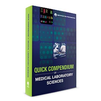 Quick Compendium of Medical Laboratory Sciences - 