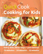 Quick Cook Recipes for Kids