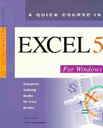 Quick Course Excel 5 Windows - Cox, Joyce, and Cousineau, Joyce, and Kervran, Patrick
