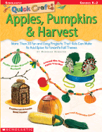 Quick Crafts: Apples, Pumpkins & Harvest