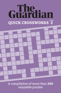 Quick Crosswords 2: A Collection of More Than 200 Engaging Puzzles