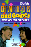 Quick Crowdbreakers and Games for Youth Groups