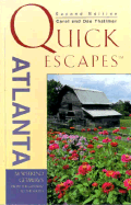 Quick Escapes Atlanta - Thalimer, Carol, and Thalimer, Dan