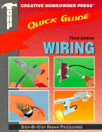 Quick Guide: Wiring: Step-By-Step Repair Procedures