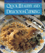 Quick, Healthy and Delicious Cooking