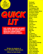 Quick Lit: Plots, Themes, Characters, AMD Sample Essays for the Most Assigned Books in Engl